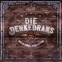 Interview mit Die Denkedrans